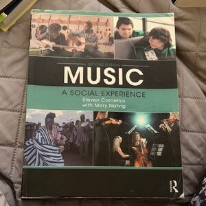 Music: A Social Experience by Steven Cornelius and Mary Natvig